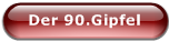 Der 90.Gipfel